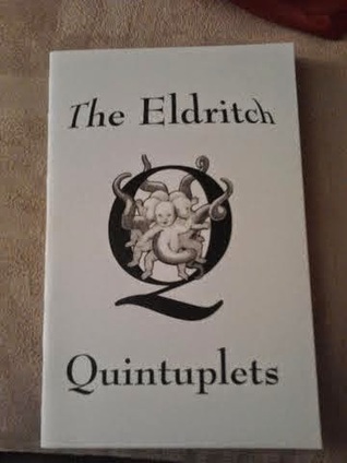 The Eldritch Quintuplets