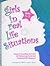 Girls in Real-Life Situations: Program Forms and Student Handouts, K-5 (CD)