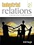 Industrial Relations by B.D. Singh