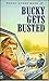 Bucky Gets Busted (Bucky St...