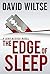 The Edge of Sleep (A John Becker Novel)