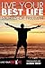 Live Your BEST Life: Storie...