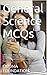 General Science MCQs - Vol 1: UPSC, State PSCs, SBI & IBPS (PO/Clerk), NDA/CDS, SSC CGL, RBI Assistant, SSC (CGL & 10+2), Railways and various other competitive exams (Books for Competitive Exams)