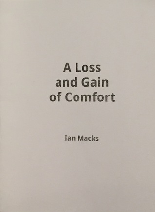 A Loss and Gain of Comfort (Unknown Binding)