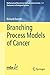 Branching Process Models of...
