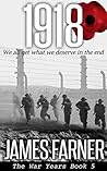 1918 (The War Years #5)