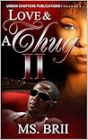 Love And A Thug 2: A Hitta's Love Story (Love And A Thug: A Hitta's Love Story) Love And A Thug 2: A Hitta's Love Story (Love And A Thug: A Hitta's Love Story)