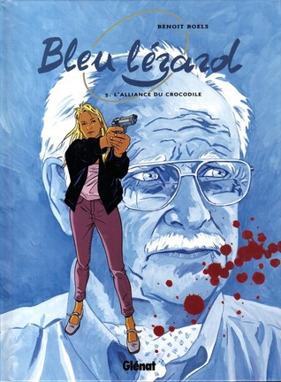L'alliance du crocodile (Bleu lézard, #5)