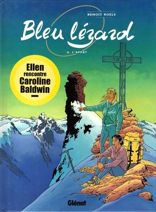 L'appât (Bleu lézard, #6)