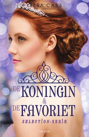 The Selection Stories: De koningin & De favoriet (De selectie #0.4, #2.6)