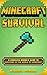 Minecraft Survival Handbook...