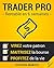 Trader Pro : Rentable en 6 semaines: Virez votre patron, maîtrisez la Bourse, et profitez de la vie !
