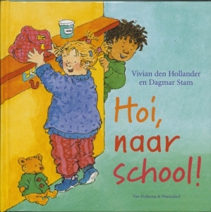 Hoi, naar school (Hardcover)