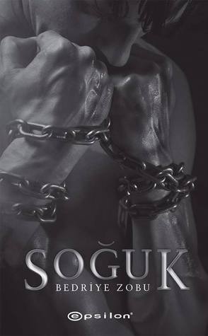 Soğuk (Soğuk, #1)