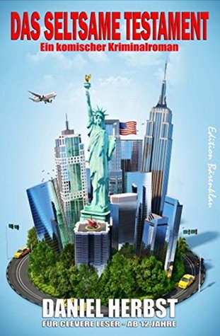 Das seltsame Testament (Kindle Edition)