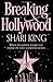 Breaking Hollywood [Paperback] Shari King
