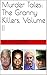 Murder Tales: The Granny Ki...