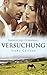 Versuchung. Sinnliches Cornwall (German Edition)