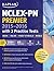 NCLEX-PN Premier 2015-2016 with 2 Practice Tests by Kaplan Nursing Test Prep