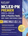 NCLEX-PN Premier 2015-2016 with 2 Practice Tests: Book + Online + Video Tutorials + Mobile NCLEX-PN Premier 2015-2016 with 2 Practice Tests: Book + Online + Video Tutorials + Mobile