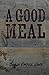 A Good Meal