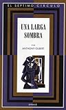 Una larga sombra (Scott Egerton, #7)