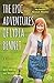 The Epic Adventures of Lydia Bennet: A Novel (Lizzie Bennet Diaries)