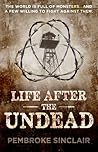 Life After the Undead by Pembroke Sinclair