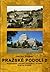 Pražské Podolí 2. Podolskými ulicemi včerejška i dneška krok za krokem