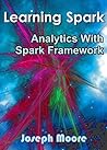Learning Spark: Analytics With Spark Framework