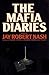 The Mafia Diaries