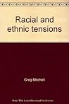 Racial and ethnic tensions: What should we do? (National issues forums)