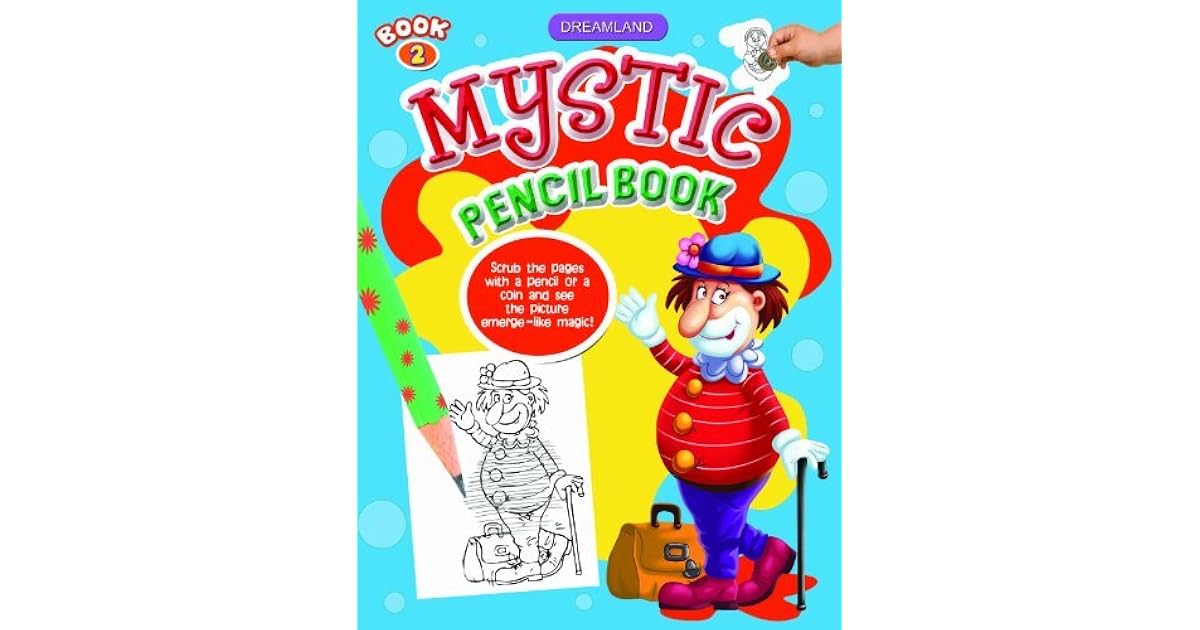 Mystic Pencil Book 2 by Dreamland Publications
