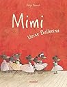 Mimi kleine Ballerina by Helga Bansch