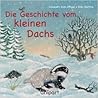 Die Geschichte vom kleinen Dachs by Elisabeth Zink-Pingel