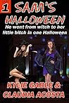 Sam's Halloween (Sam's Feminization Book 1) Sam's Halloween