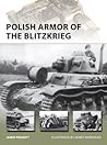 Polish Armor of the Blitzkrieg by Jamie Prenatt