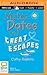 Mates, Dates and Great Escapes