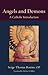 Angels and Demons: A Catholic Introduction (Thomistic Ressourcement)