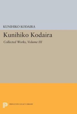 Kunihiko Kodaira: Collected Works, Volume III
