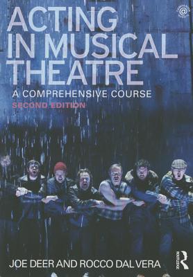Read Acting in Musical Theatre: A Comprehensive Course