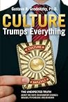 Culture Trumps Ev...