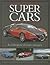 Supercars: A Celebration of Iconic Marques (Classic Cars and Bikes Collection)