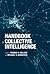 Handbook of Collective Intelligence