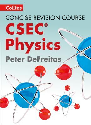 Concise Revision Course – Physics - a Concise Revision Course for CSEC®