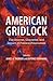 American Gridlock: The Sour...