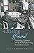 Chasing Sound: Technology, Culture, and the Art of Studio Recording from Edison to the LP (Studies in Industry and Society)