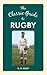 The Classic Guide to Rugby