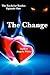 The Change (The Bachelor Ba...