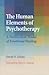 The Human Elements of Psychotherapy by David N. Elkins